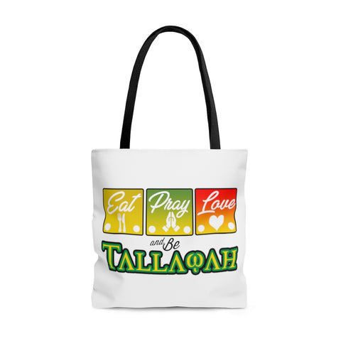 Eat.Pray. Love. Tallawah Tote Bag