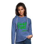 Good Vibes ONLY Tallawah Hoodie - heather Blue