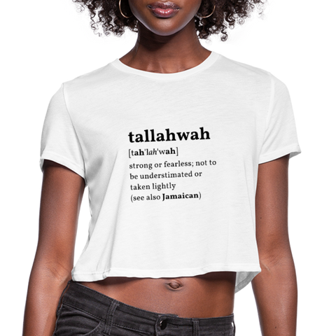 I Define Me...Ladies Tallawah Crop Tee - white