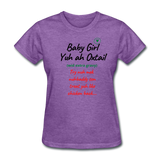 Yuh Ah Oxtail...introducing The Nicole Affirmations T-shirt - purple heather